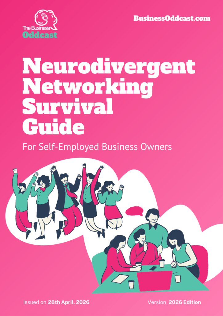 Cover of the Neurodivergent Networking Surivial Guide by Business Oddcast