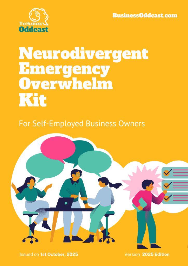 Cover of the Neurodivergent Emergency Overwhelm Kit by Business Oddcast
