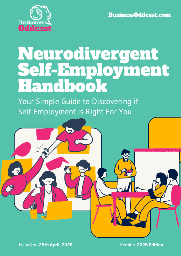 Cover of the Neurodivergent Self-Employment Handbook by Business Oddcast